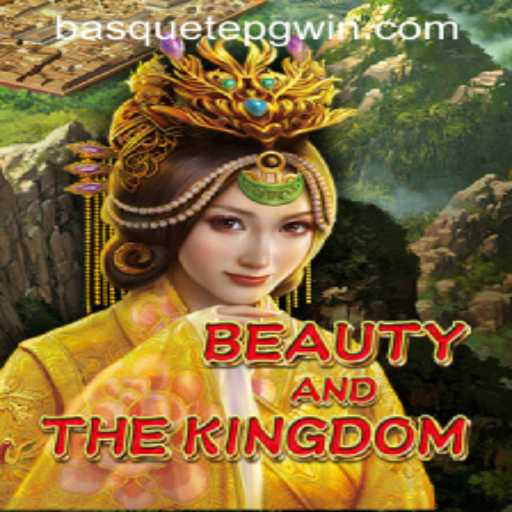 Discover the Enchanting World of BeautyAndTheKingdom: A Comprehensive Guide